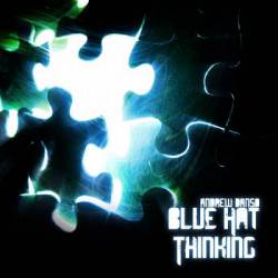Andrew Danso : Blue Hat Thinking